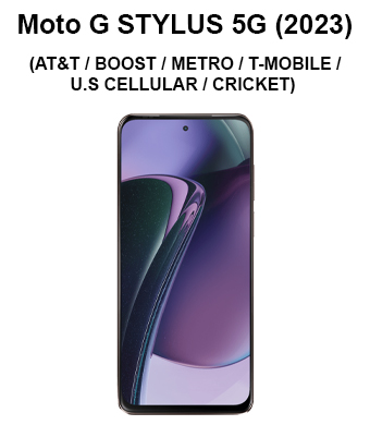 Moto G STYLUS 2023 (5G) (AT&T / BOOST / METRO / T-MOBILE / U.S CELLULAR / CRICKET) 